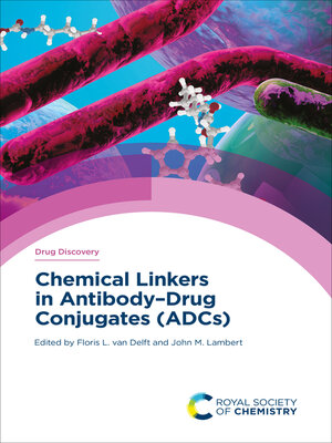 cover image of Chemical Linkers in Antibody–Drug Conjugates (ADCs)
